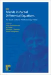 Friends in Partial Differential Equations