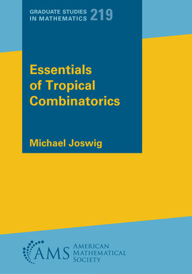 Essentials of Tropical Combinatorics cover