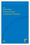 Profinite Groups and Residual Finiteness
