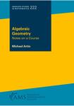 Algebraic Geometry: Notes on a Course cover
