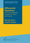 Differential Equations: A Dynamical Systems Approach to Theory and Practice
